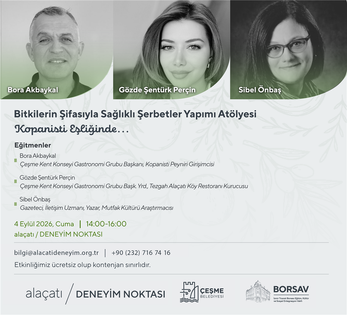 Bitkilerin Şifasıyla Sağlıklı Şerbetler Yapımı Atölyesi Kopanisti eşliğinde...