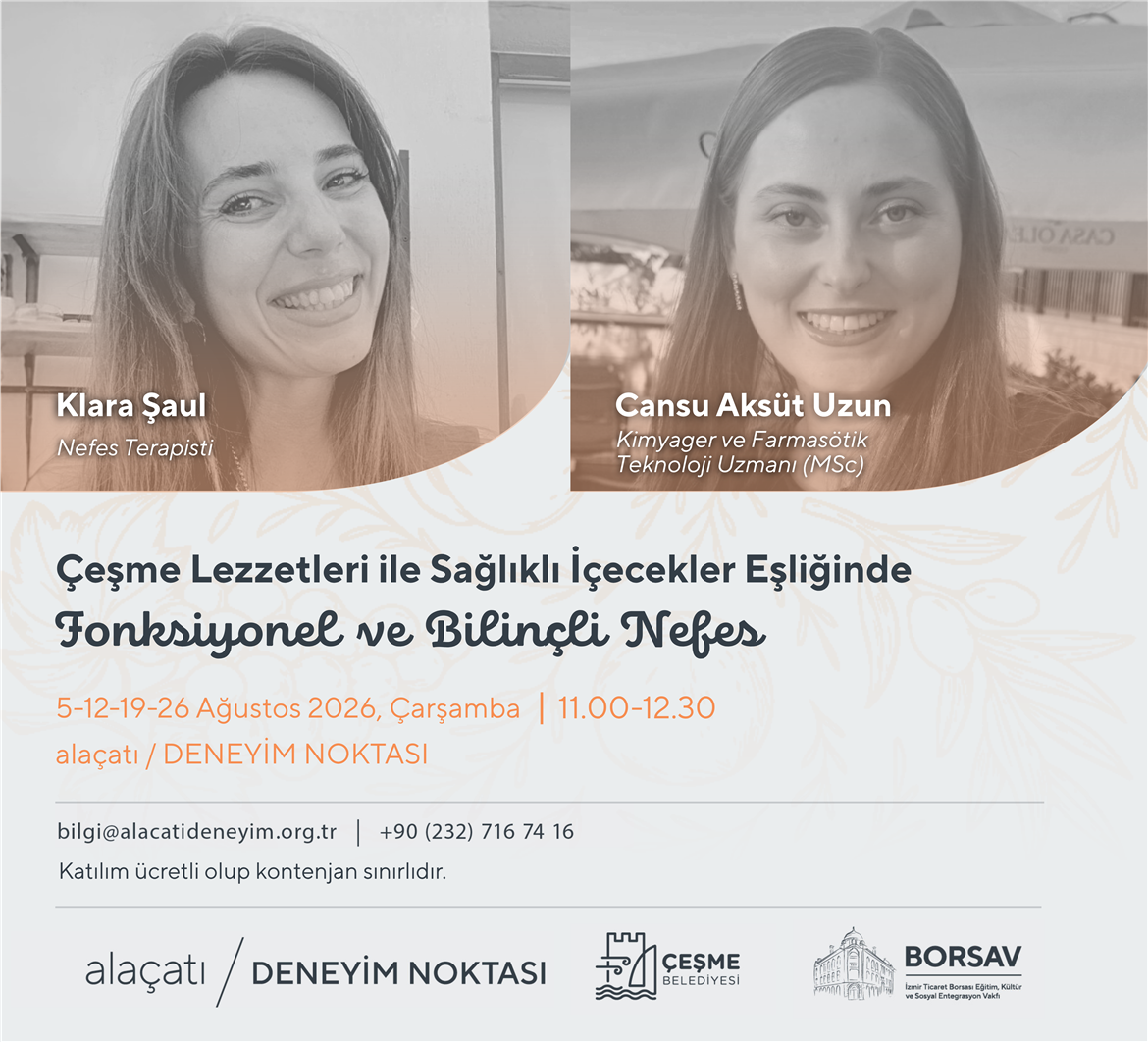 Çeşme Lezzetleri ile Sağlıklı İçecekler Eşliğinde Fonksiyonel ve Bilinçli Nefes