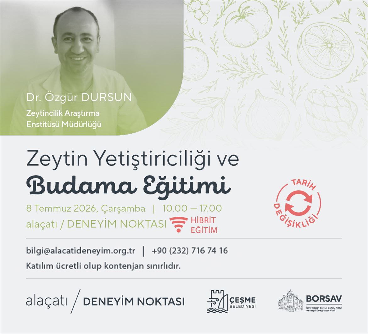 Zeytin Yetiştiriciliği ve Budama Eğitimi