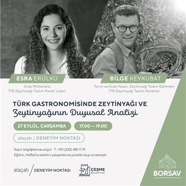 Türk Gastronomisinde Zeytinyağı ve Zeytinyağının Duyusal Analizi Eğitimi