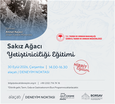 Sakız Ağacı Yetiştiriciliği Eğitimi