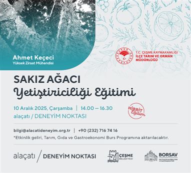 Sakız Ağacı Yetiştiriciliği Eğitimi