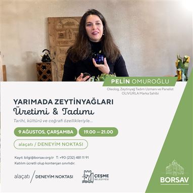 Yarımada Zeytinyağları Üretimi & Tadımı